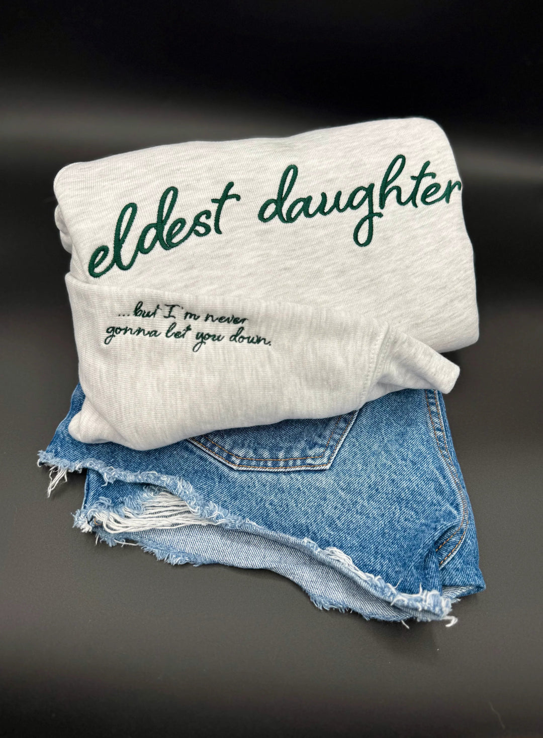 Eldest Daughter Embroidered Crewneck Sweatshirt | Taylor Swift Inspired | “But I’m Never Gonna Let You Down” Lyric Sleeve | Super Soft Bella Canvas Fleece