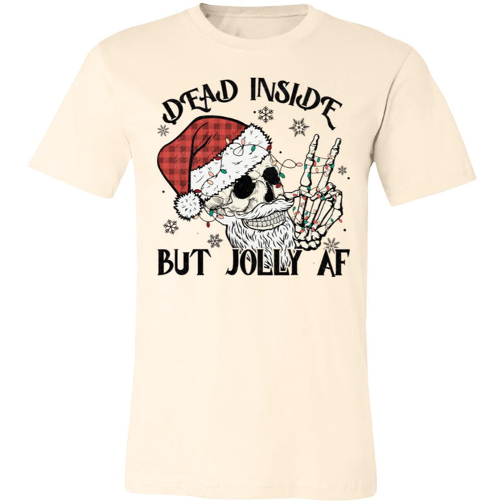 T-Shirts - Dead Inside But Jolly AF -  Unisex Short-Sleeve T-Shirt